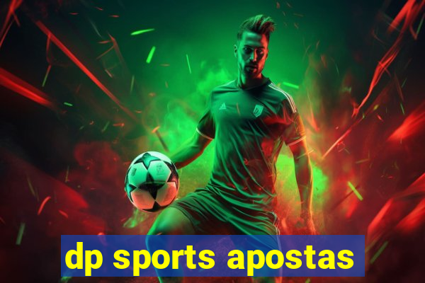 dp sports apostas